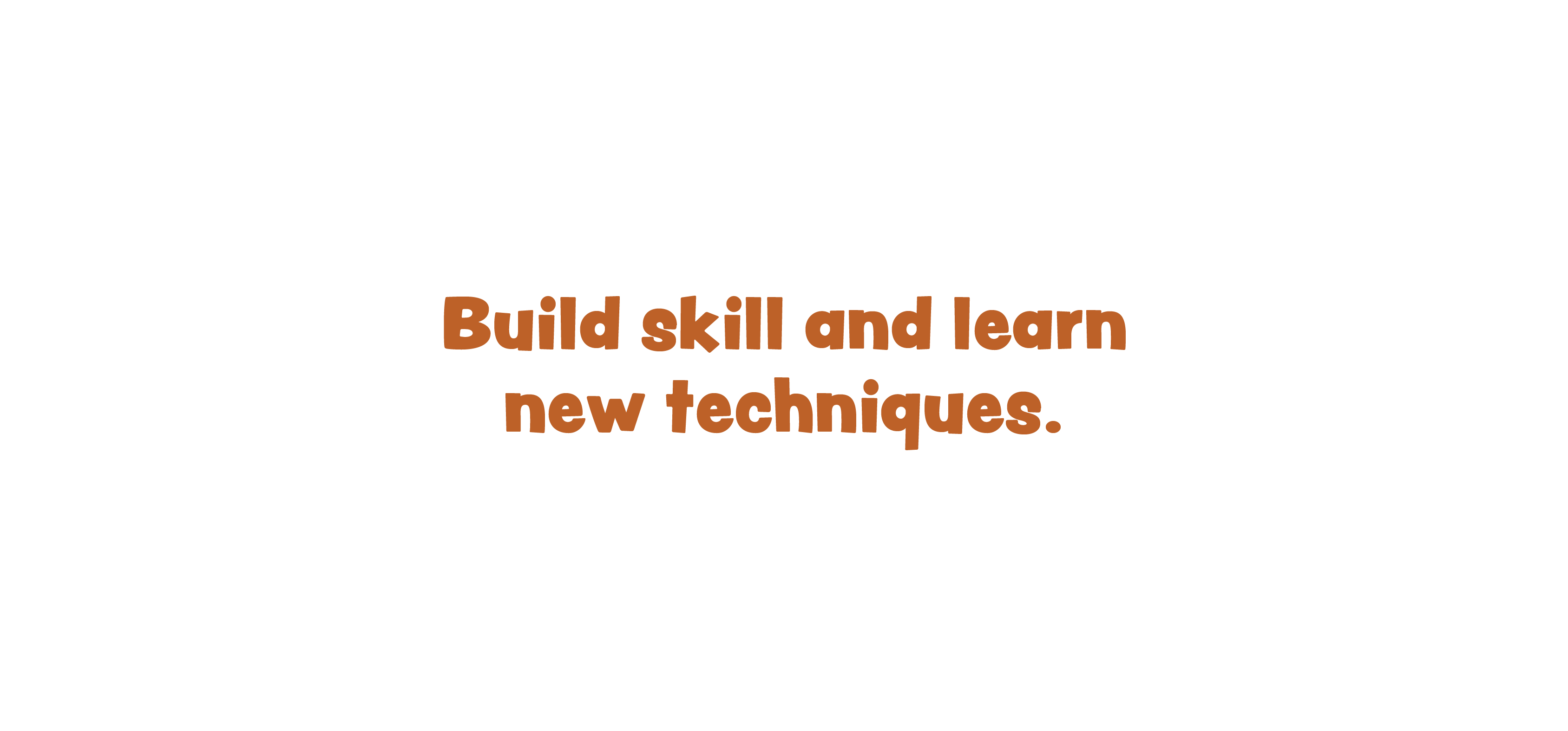 Learn Skills statement